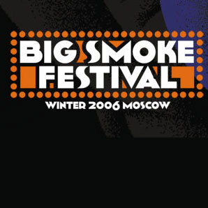 VIII   Big Smoke Festival   